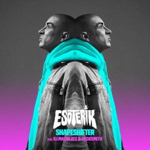 Shapeshifter (feat. Illmaculate & Locksmith)