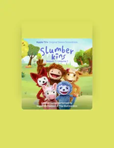 The Slumberkinsを聴いたり、ミュージックビデオを鑑賞したり、経歴やツアー日程などを確認したりしましょう！