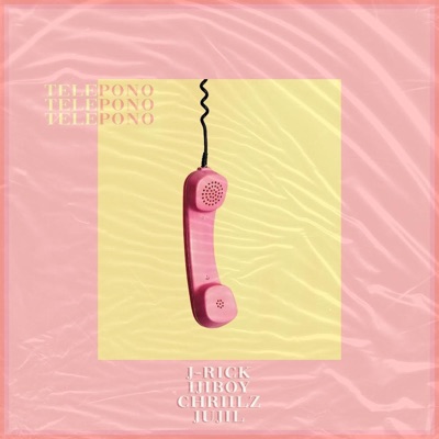 TELEPONO (feat. Jujil, Ijiboy & Chriilz) - Single