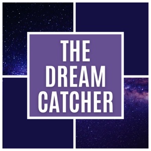The Dream Catcher