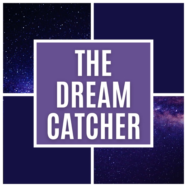 The Dream Catcher