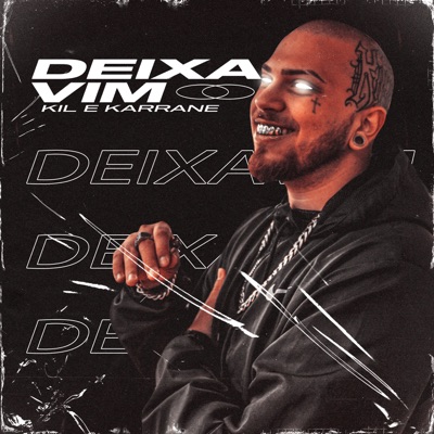 Deixa Vim - Single