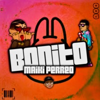Bonito - Single - Maiki Perreo