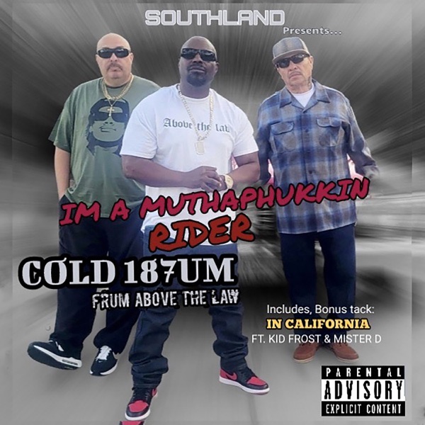 I'm a Muthaphukkin Rider - EP