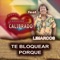 Te Bloquear Porque (feat. Limarcos) - Banda Coração Calibrado lyrics