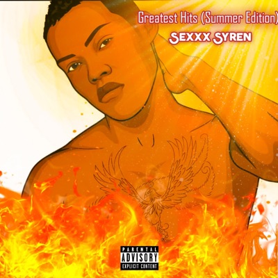 Greatest Hits (Summer Edition) Sexxx Syren