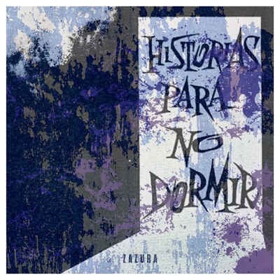 Historias Para No Dormir - EP