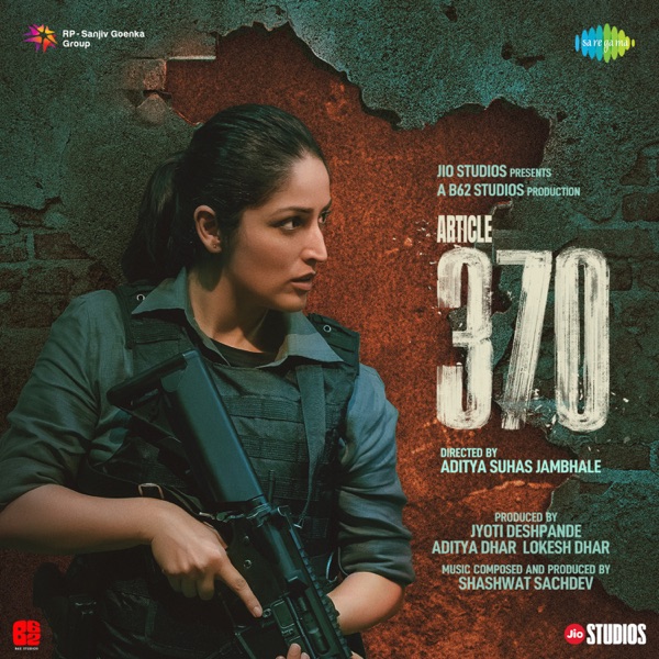 Article 370 (Original Motion Picture Soundtrack)
