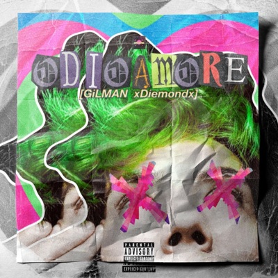 ODIOAMORE (feat. xDiemondx) - Single