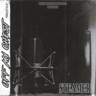 Off My Chest "Freestyle" - Single