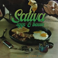 Sativa, Eggs & Bacon - EP - Chief Saï