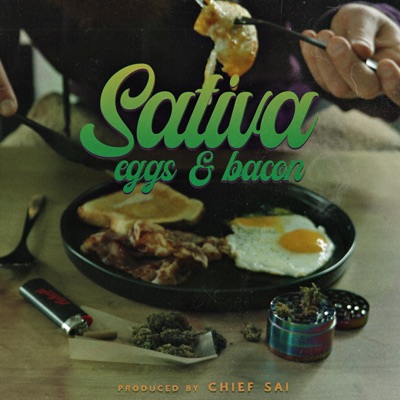 Sativa, Eggs & Bacon - EP