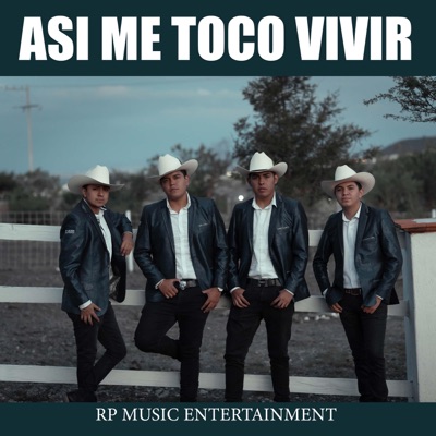 Así Me Toco Vivir - Single