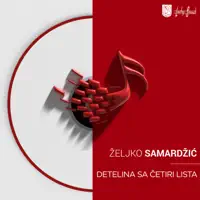 Detelina sa cetiri lista — Zeljko Samardzic