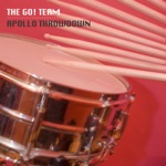The Go! Team - Apollo Throwdown (Star Slinger Remix)