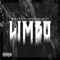 Limbo (feat. Kenia yoctzani & Pillow ack) - Single - Dealer g