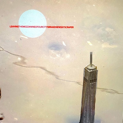 Leaving the Mezzanine of Our City's Brand New Skyscraper