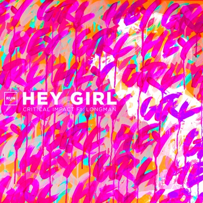 Hey Girl - Single