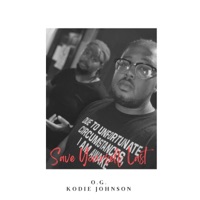 O.G. Kodie Johnson - Single - TitoOneEye