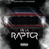 En la Raptor (feat. MYOUGPOKE) - Single