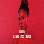 Bossin (feat. Allyano & Sjacq) - Single