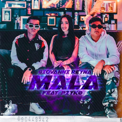 Mala (feat. PZYKØ) - Single