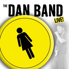 The Dan Band Live!