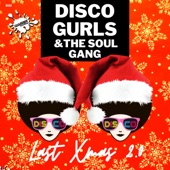 Last Xmas 2.0 (feat. The Soul Gang) [Extended Mix] artwork