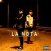 La Nota (feat. El Adicto) - Single