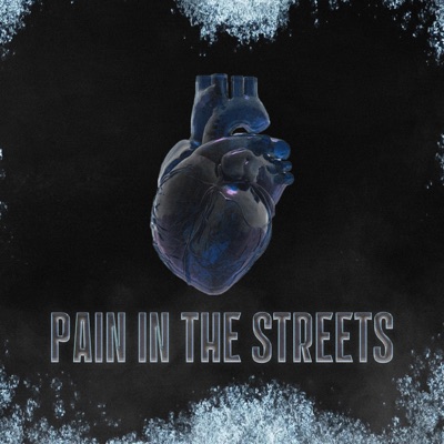 Pain in the Streets - EP