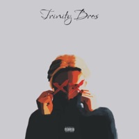 Trinity Bros - Single - theofficial D-LO