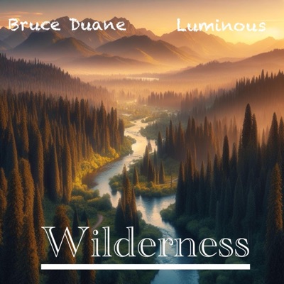 Wilderness (feat. Luminous) - Single