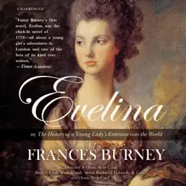 Evelina: or, The History of a Young Lady’s Entrance into the World