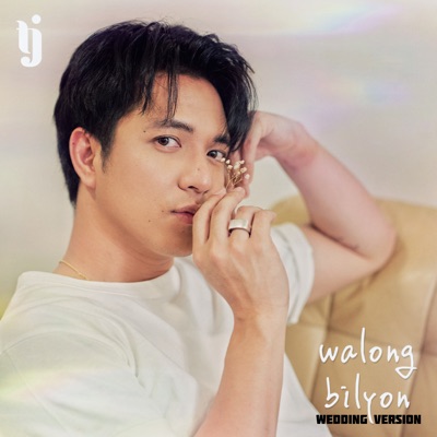 Walong Bilyon (Wedding Version) - Single