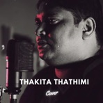 Thakita thathimi (feat. Sudarshan Arumugam) - Single