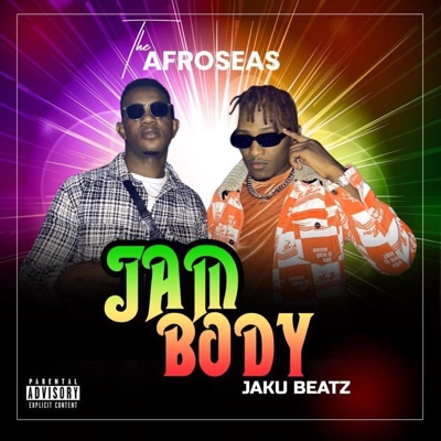 Jam Body \\ the Afroseas - Single