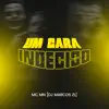 Stream & download Um Cara Indeciso - Single