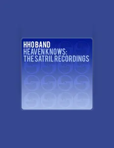 HHO Band सुनें, म्यूज़िक वीडियो देखें, बायो पढ़ें, दौरे की तारीखें और बहुत कुछ देखें!