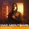 Mad About Bars - S5 - E23 - Fizzler, Mixtape Madness & Kenny Allstar lyrics