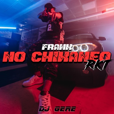 No Chikaneo RKT - Single