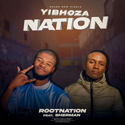 Yibhoza Nation (feat. Sherman Yibhoza) - Single