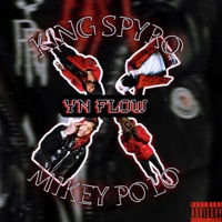 YN FLOW (feat. Mikey polo) - Single - King Spyro