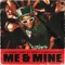 Me & Mine (feat. NXSTY & Bryan Ghee) - Loverboy Eazy lyrics