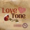 Love Tone - R. Stohne lyrics