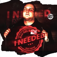 I Needed - Single - Rafael Maur