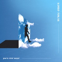 Para Vivir Mejor - Single - Koino Yokan