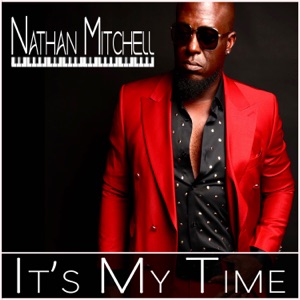 It's My Time (feat. Tim Bowman)