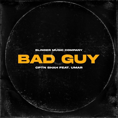 Bad Guy (feat. Umar.) - Single