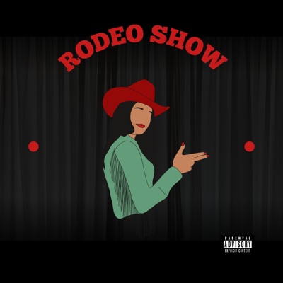 Rodeo Show (feat. ClassikMussik) - Single