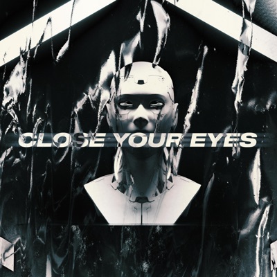 Close Your Eyes - Single